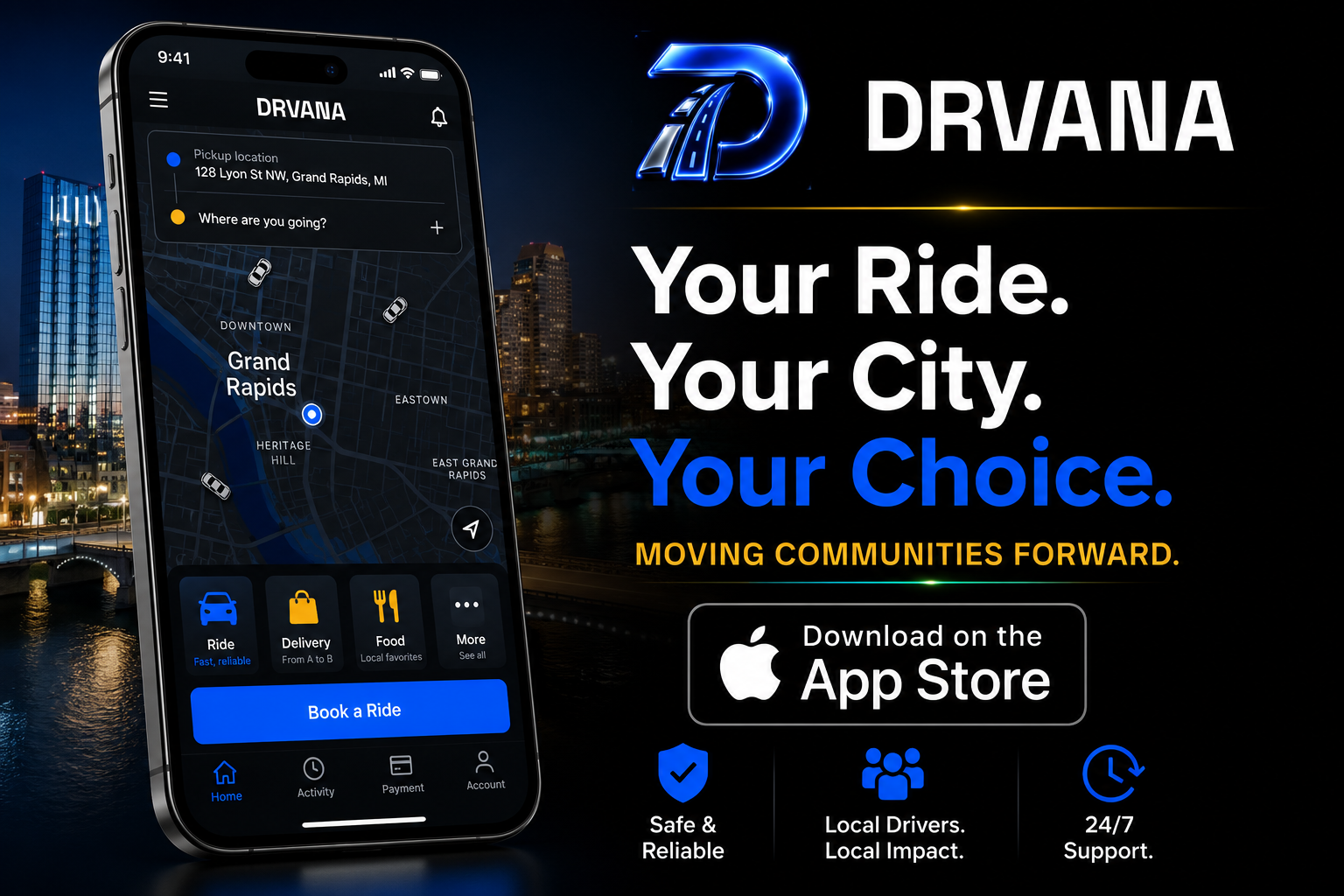DRVANA on the App Store — Your Ride. Your City. Your Choice. Safe & Reliable, Local Drivers, 24/7 Support.